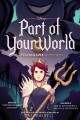 Go to record Part of your world a twisted tale graphic novel
