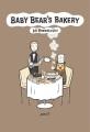 Go to record Baby Bear's Bakery. Part 3