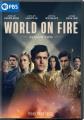 Go to record World on fire. Season 2
