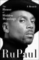 Go to record The house of hidden meanings : a memoir