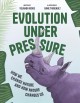 Go to record Evolution under pressure : how we change nature and how na...