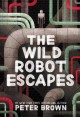 Go to record The wild robot escapes
