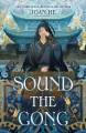 Go to record Sound the gong