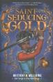 Go to record Saint-seducing gold