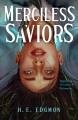 Go to record Merciless saviors : a novel