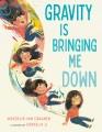 Go to record Gravity is bringing me down