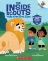 Go to record The Inside Scouts help the kind lion