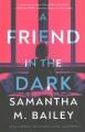 Go to record A friend in the dark