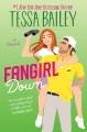 Go to record Fangirl down : a novel