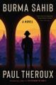 Go to record Burma sahib : a novel