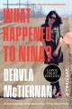 Go to record What happened to Nina? a thriller