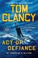 Go to record Tom Clancy act of defiance