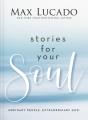 Go to record Stories for your soul : ordinary people : extraordinary God