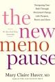 Go to record The new menopause : navigating your path through hormonal ...