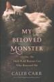 Go to record My beloved monster : Masha, the half-wild rescue cat who r...