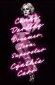Go to record Candy Darling : dreamer, icon, superstar