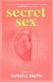 Go to record Secret sex : an anthology