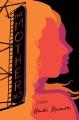 Go to record The mother act : a novel