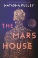 Go to record The Mars house : a novel