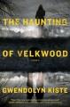 Go to record The haunting of Velkwood