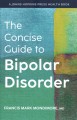 Go to record The concise guide to bipolar disorder