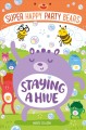 Go to record Staying a hive