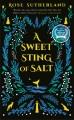 Go to record A sweet sting of salt : a novel