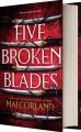 Go to record Five broken blades