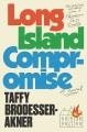 Go to record Long Island compromise : a novel