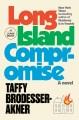 Go to record Long Island compromise a novel