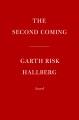 Go to record The second coming : a novel