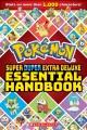 Go to record Pokémon super duper extra deluxe essential handbook : stat...