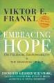 Go to record Embracing hope : on freedom, responsibility & the meaning ...