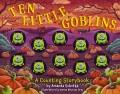 Go to record Ten little goblins : a counting storybook