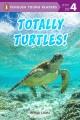Go to record Totally turtles!