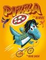 Go to record Pizza for birds