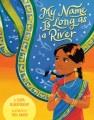 Go to record My name is long as a river