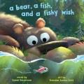 Go to record A bear, a fish, and a fishy wish
