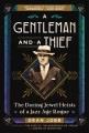 Go to record A gentleman and a thief : the daring jewel heists of a Jaz...