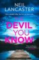 Go to record The devil you know