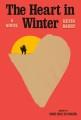Go to record The heart in winter : a novel