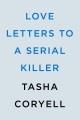 Go to record Love letters to a serial killer
