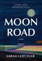 Go to record Moon road