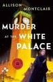 Go to record Murder at the White Palace