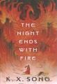 Go to record The night ends with fire