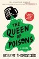 Go to record The queen of poisons : a novel