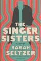 Go to record The Singer Sisters