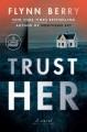 Go to record Trust her