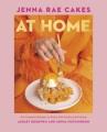 Go to record Jenna Rae Cakes at home : our favourite recipes to enjoy w...