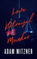 Go to record Love betrayal murder